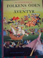 En gyllene bok om Folkens &ouml;den och &auml;ventyr