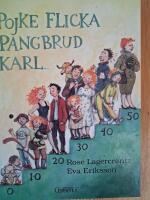 Pojke, flicka, pangbrud, karl- eller &Aring;lderstrappan