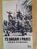 72 dagar i Paris. Pariskommunen 1871