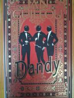 Dandy. Det stora &aring;rhundradet del 2
