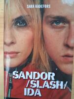 Sandor slash Ida