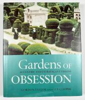 Gardens of obsession