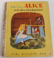 Alice och den vita kaninen / FIB:s gyllene bok nr 32