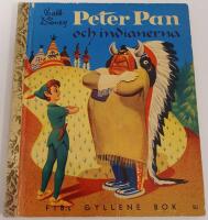 Peter Pan och indianerna / FIB:s gyllene bok nr 50
