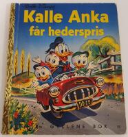Kalle Anka f&aring;r hederspris / FIB:s gyllene bok nr 95