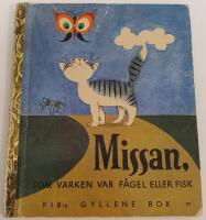 Missan som varken var f&aring;gel eller fisk / FIB:s gyllene bok nr 97
