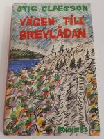 V&auml;gen till brevl&aring;dan : roman