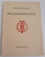 Prins Eugens Waldemarsudde - v&auml;gledning
