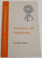 Uraniborg och Stj&auml;rneborg / Svenska fornminnesplatser nr 3