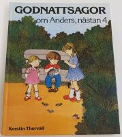 Godnattsagor om Anders, n&auml;stan 4