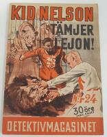 Detektivmagasinet nr 24 1945 / Kid Nelson t&auml;mjer lejon