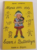 Mera om oss barn i Bullerbyn