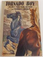 Tornado Boy - En h&auml;st fr&aring;n Vilda V&auml;stern
