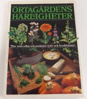 &Ouml;rtag&aring;rdens h&auml;rligheter : hur man odlar och anv&auml;nder &ouml;rter och kryddv&auml;xter