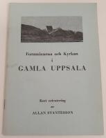 Fornminnena och kyrkan i Gamla Uppsala