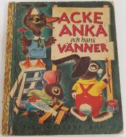Acke Anka och hans v&auml;nner / FIB:s gyllene bok nr 11