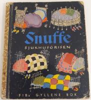 Snuffe sjukhusgrisen / FIB:s gyllene bok nr 29