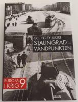 Stalingrad - v&auml;ndpunkten / Europa i krig nr 9