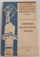 Kommunal sj&auml;lvstyrelse i Sverige / Studentf&ouml;reningen Verdandis sm&aring;skrifter nr 507