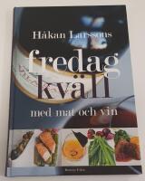 Fredagkv&auml;ll med mat och vin