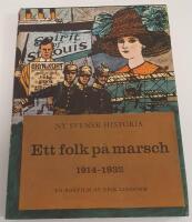 Ny svensk historia Ett folk p&aring; marsch 1914-1932 - En bokfilm