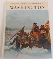 Washington - hans liv och verk / Gestalter och &ouml;den i v&auml;rldshistorien