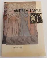 Antisemitismen - en historisk skildring i ord och bild