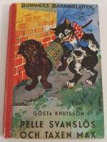 Pelle Svansl&ouml;s och taxen Max