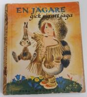 En j&auml;gare gick sig att jaga / FIB:s gyllene bok nr 22