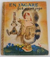 En j&auml;gare gick sig att jaga / FIB:s gyllene bok nr 22