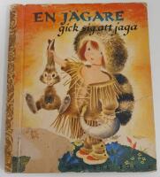 En j&auml;gare gick sig att jaga / FIB:s gyllene bok nr 22