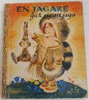 En j&auml;gare gick sig att jaga / FIB:s gyllene bok nr 22