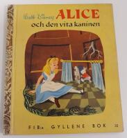 Alice och den vita kaninen / FIB:s gyllene bok nr 32