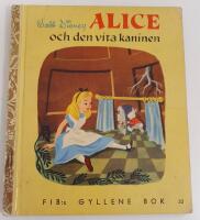 Alice och den vita kaninen / FIB:s gyllene bok nr 32
