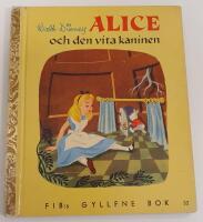 Alice och den vita kaninen / FIB:s gyllene bok nr 32