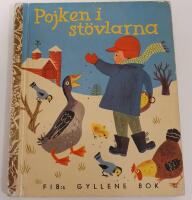Pojken i st&ouml;vlar / FIB:s gyllene bok nr 36