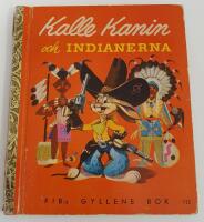 Kalle Kanin och indianerna / FIB:s gyllene bok nr 113