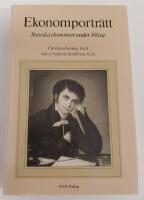 Ekonomportr&auml;tt : svenska ekonomer under 300 &aring;r
