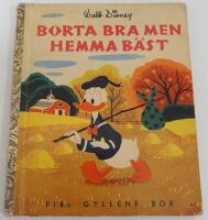 Borta bra men hemma b&auml;st (Kalle Anka) / FIB:s gyllene bok nr 42