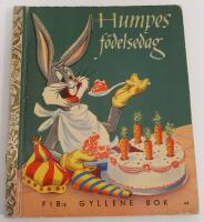 Humpes f&ouml;delsedag / FIB:s gyllene bok nr 44