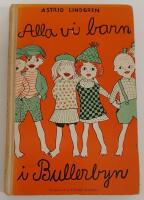 Alla vi barn i Bullerbyn