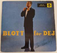 Blott f&ouml;r dej / Pappa &auml;lskar mamma - Aura Lee - Aldrig p&aring; en s&ouml;ndag - En pekfingersymfoni