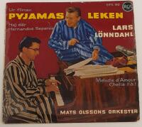 Pyjamas-leken / Hej d&auml;r - Hernandos Separ&eacute;e - Melodie d&acute;Amour - Chelia Lla