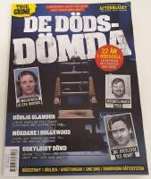 Aftonbladet True Crime - De d&ouml;dsd&ouml;mda / Om bl a Ted Bundy, John Wayne Gazy och Eileen Wuornos