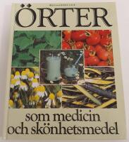 &Ouml;rter som medicin och sk&ouml;nhetsmedel