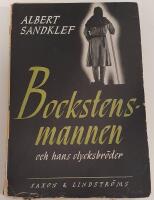 Bockstensmannen och hans olycksbr&ouml;der