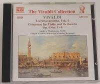 The Vivaldi Collection / La Stravaganza Vol 1 Concertos for Violin and Orchestra Op, 4 Nos.1-6
