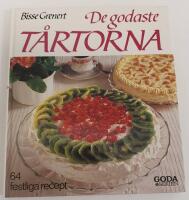 De godaste t&aring;rtorna : [64 festliga recept]