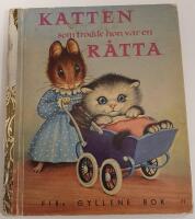 Katten som trodde hon var en r&aring;tta / FIB:s gyllene bok nr 77