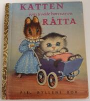 Katten som trodde hon var en r&aring;tta / FIB:s gyllene bok nr 77